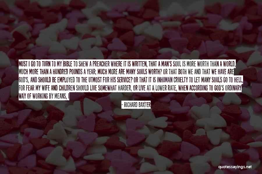 Got Employed Quotes By Richard Baxter Got Employed Quotes By Richard Baxter