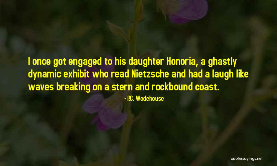Got Engaged Quotes By P.G. Wodehouse Got Engaged Quotes By P.G. Wodehouse