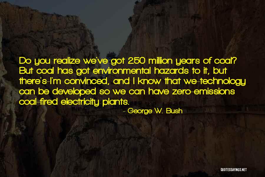 Got Fired Quotes By George W. Bush Got Fired Quotes By George W. Bush