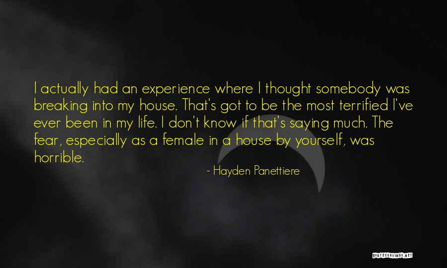 Got House Quotes By Hayden Panettiere Got House Quotes By Hayden Panettiere