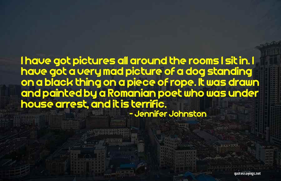 Got House Quotes By Jennifer Johnston Got House Quotes By Jennifer Johnston