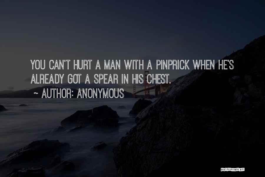 Got Hurt Quotes By Anonymous