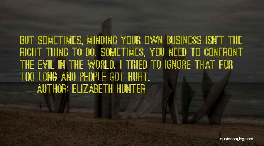 Got Hurt Quotes By Elizabeth Hunter