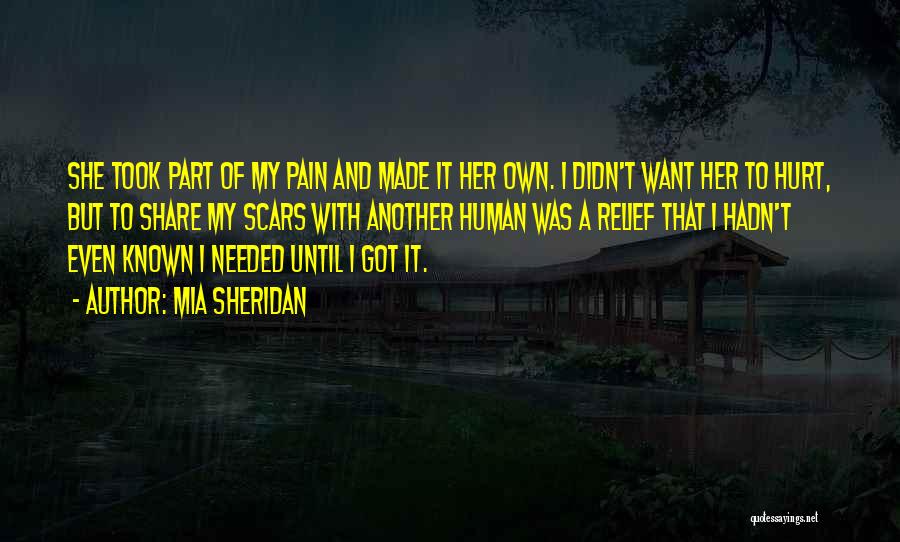 Got Hurt Quotes By Mia Sheridan