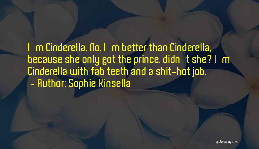 Got Job Quotes By Sophie Kinsella