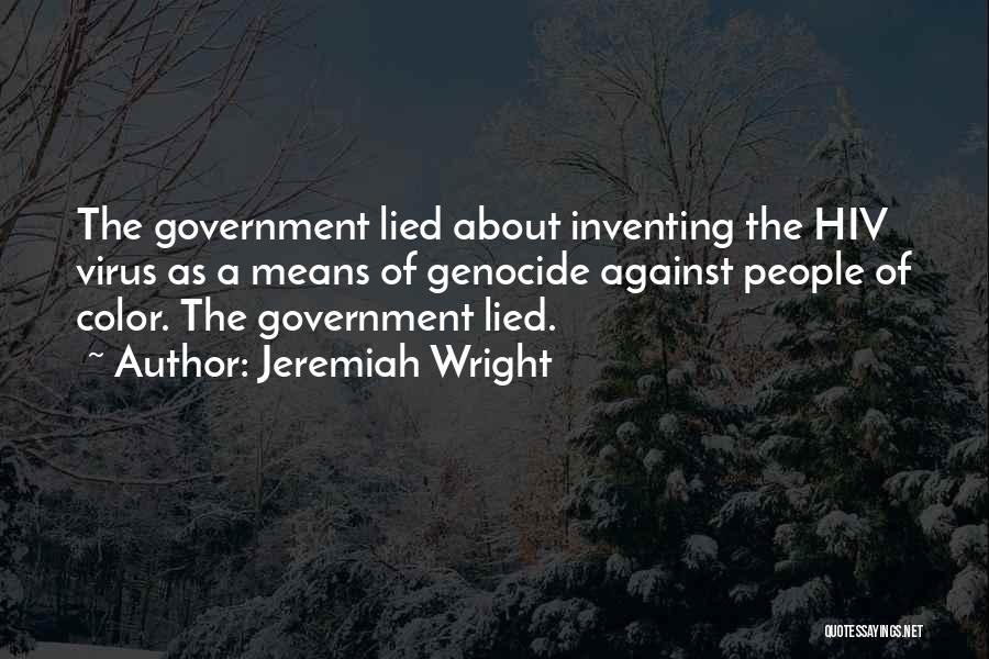 Got Lied To Quotes By Jeremiah Wright