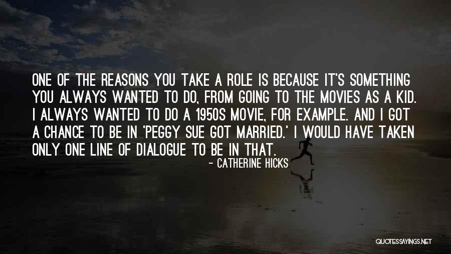 Got Married Quotes By Catherine Hicks Got Married Quotes By Catherine Hicks