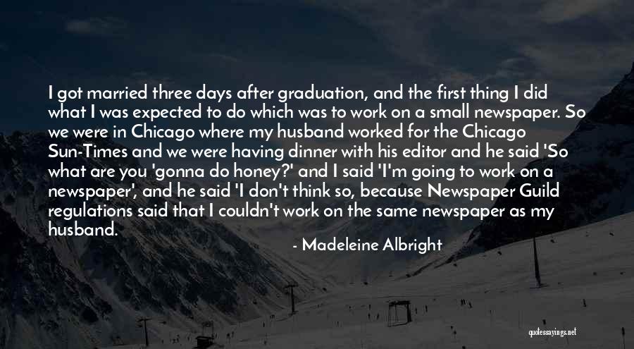 Got Married Quotes By Madeleine Albright Got Married Quotes By Madeleine Albright