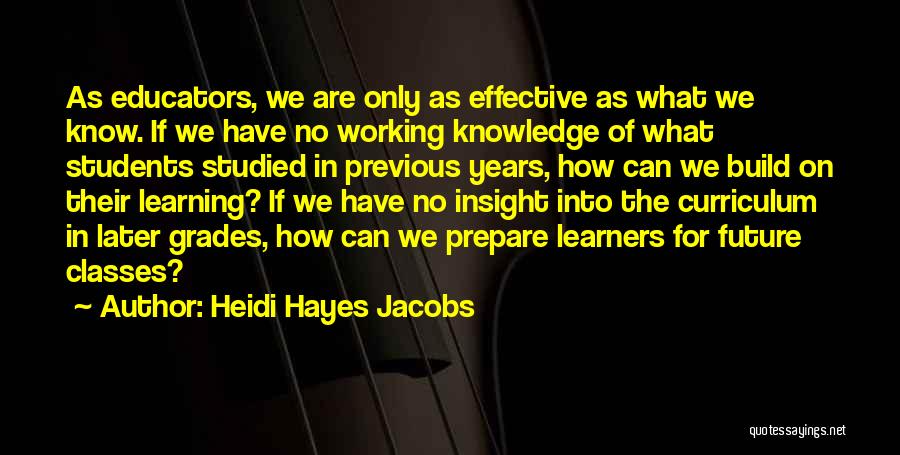 Got My Learners Quotes By Heidi Hayes Jacobs