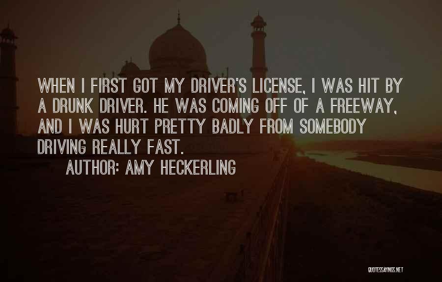Got My License Quotes By Amy Heckerling