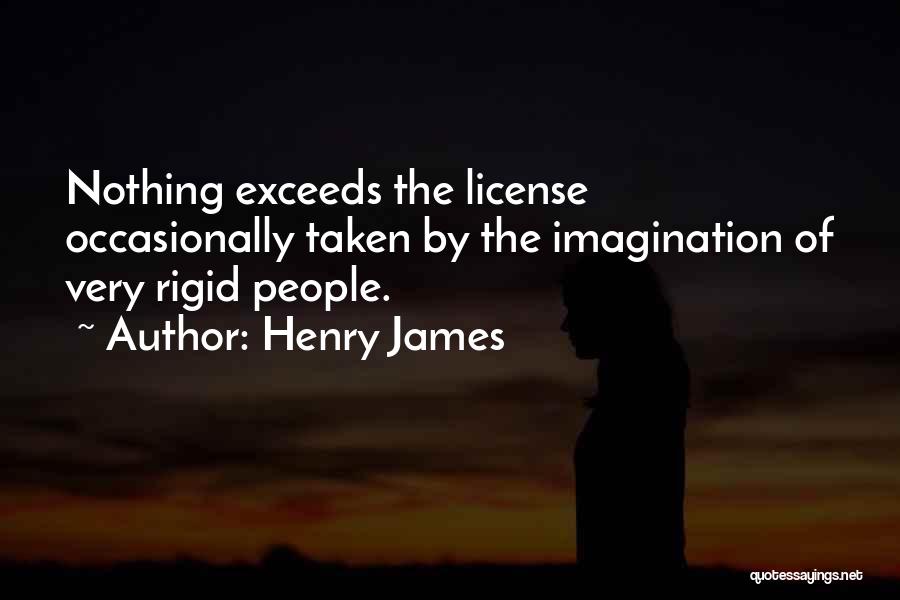 Got My License Quotes By Henry James