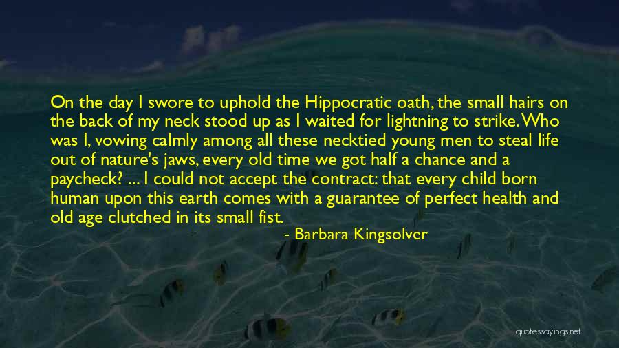 Got My Life Back Quotes By Barbara Kingsolver