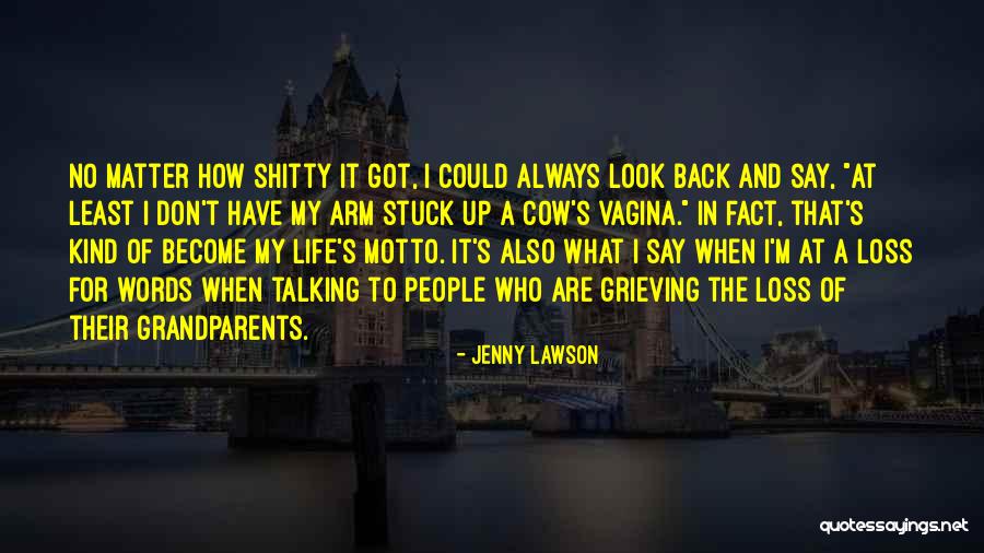 Got My Life Back Quotes By Jenny Lawson