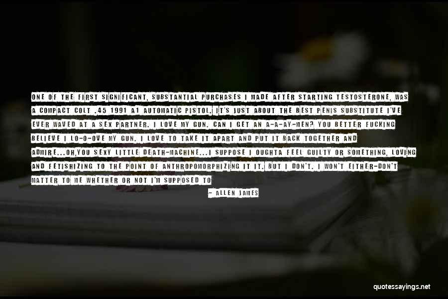 Got My Love Back Quotes By Allen James Got My Love Back Quotes By Allen James