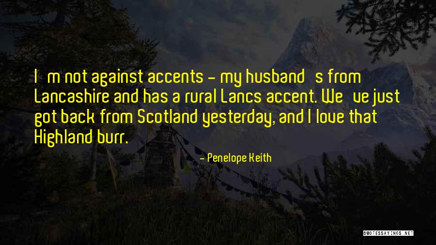 Got My Love Back Quotes By Penelope Keith Got My Love Back Quotes By Penelope Keith