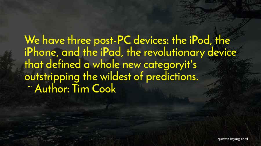 Got New Iphone Quotes By Tim Cook
