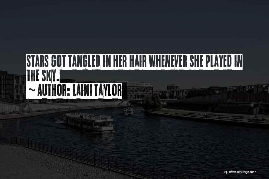 Got Played Quotes By Laini Taylor