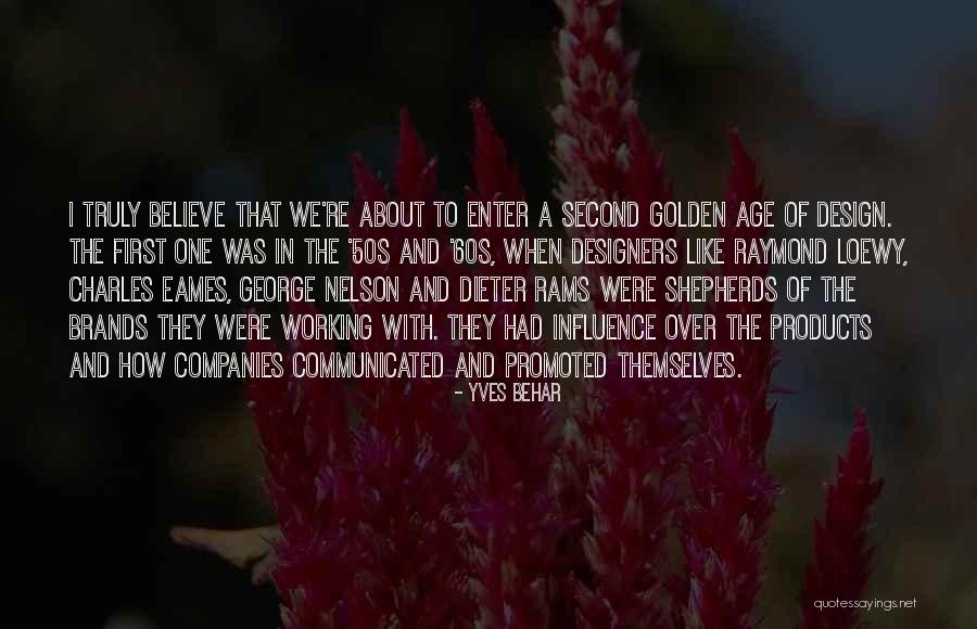 Got Promoted Quotes By Yves Behar Got Promoted Quotes By Yves Behar