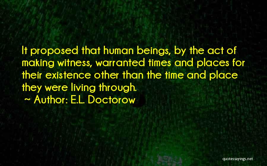 Got Proposed Quotes By E.L. Doctorow