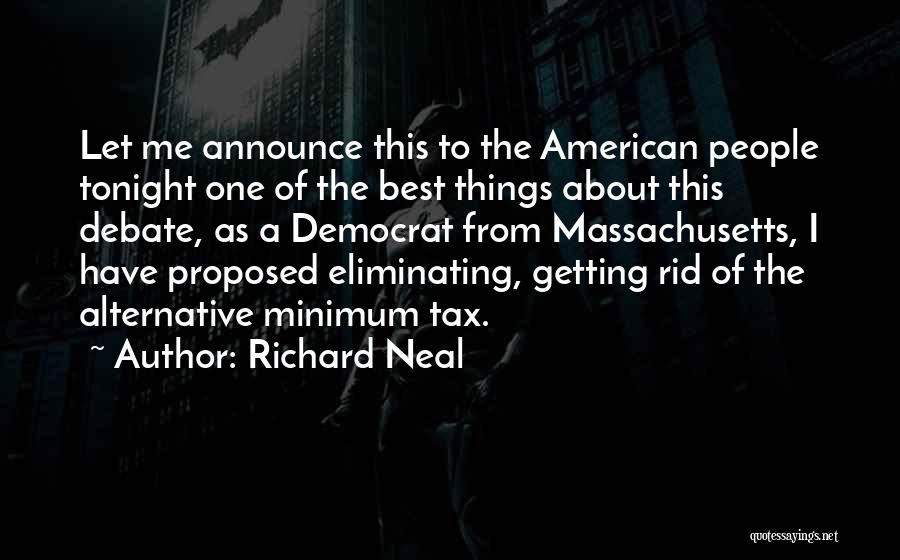 Got Proposed Quotes By Richard Neal