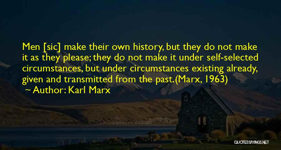 Got Selected Quotes By Karl Marx