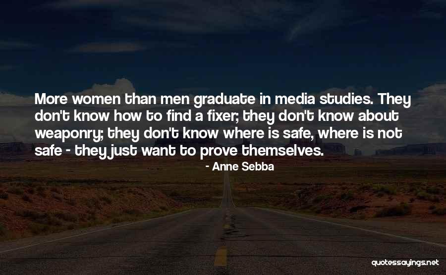 Got Something To Prove Quotes By Anne Sebba Got Something To Prove Quotes By Anne Sebba
