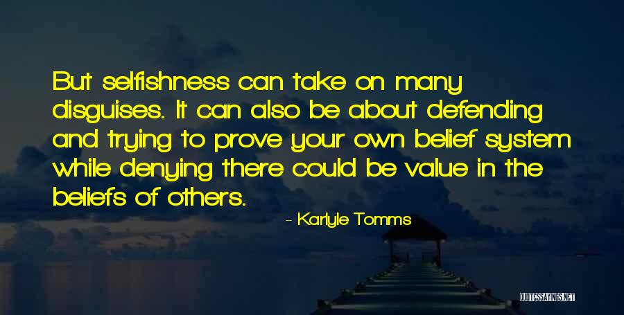 Got Something To Prove Quotes By Karlyle Tomms