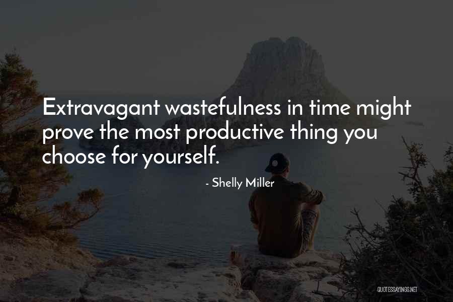 Got Something To Prove Quotes By Shelly Miller Got Something To Prove Quotes By Shelly Miller