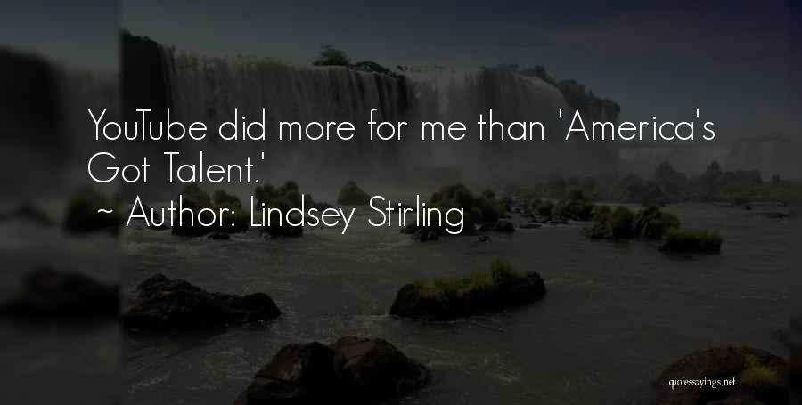 Got Talent Quotes By Lindsey Stirling