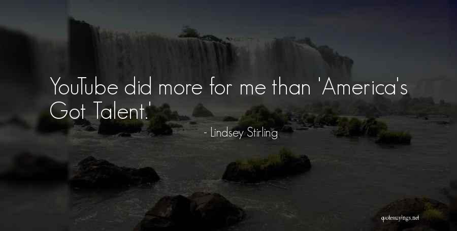 Got Talent Quotes By Lindsey Stirling