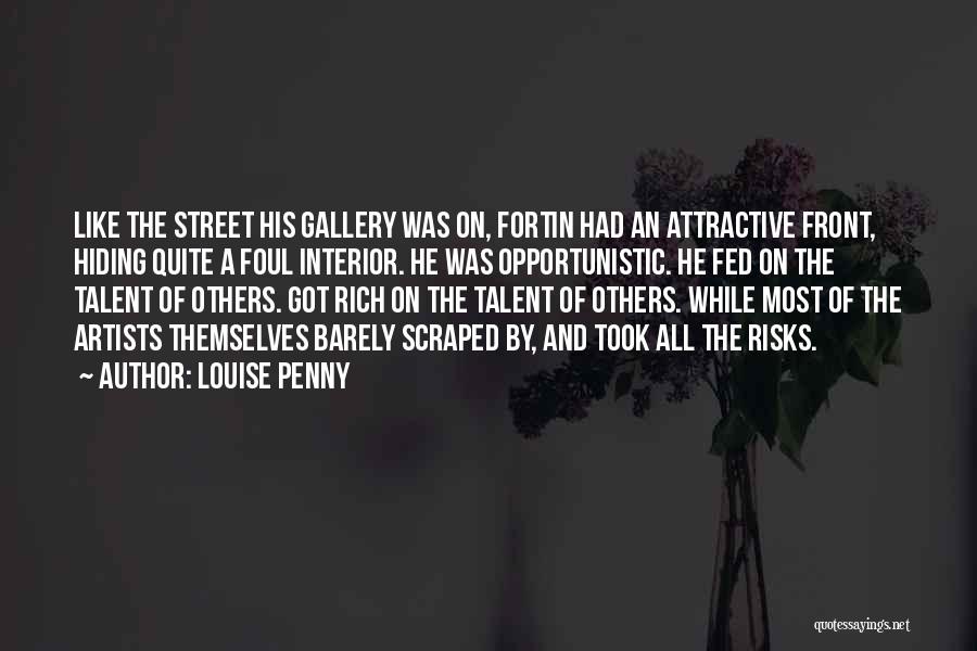 Got Talent Quotes By Louise Penny Got Talent Quotes By Louise Penny