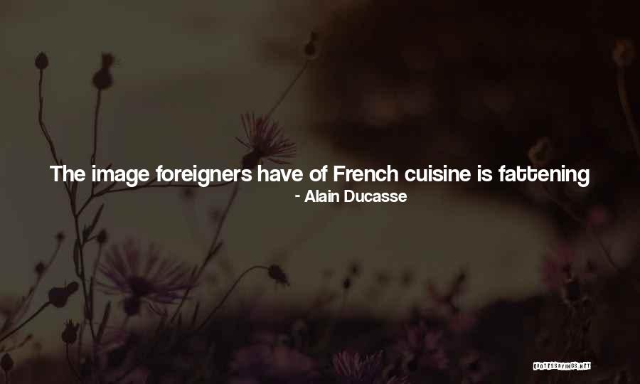 Got The Blahs Quotes By Alain Ducasse Got The Blahs Quotes By Alain Ducasse