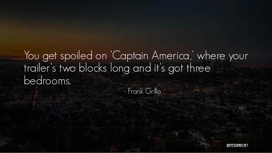 Got The Blahs Quotes By Frank Grillo Got The Blahs Quotes By Frank Grillo