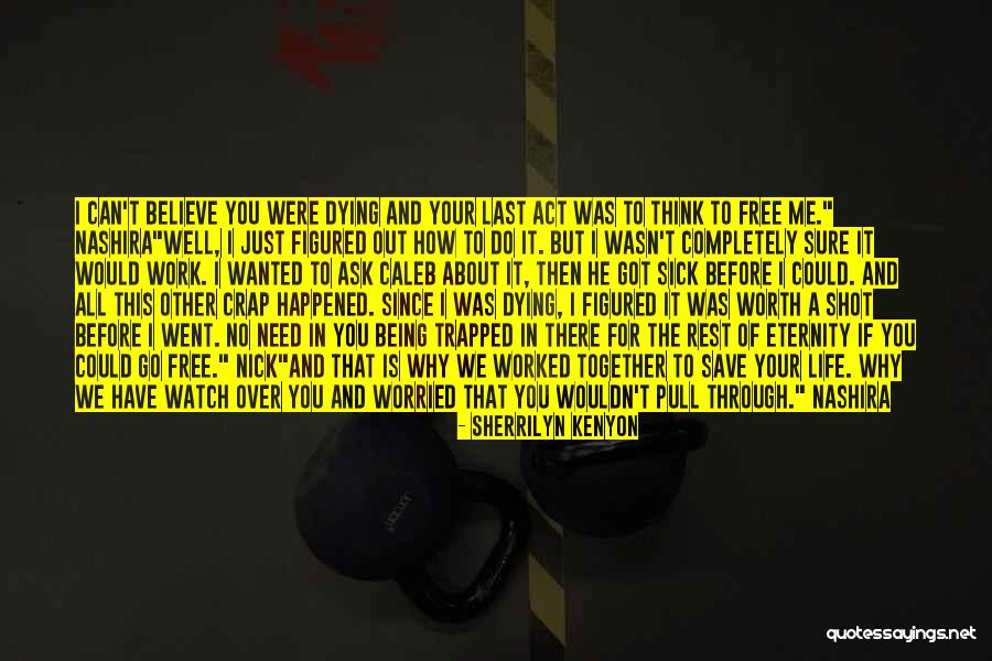 Got This Quote Quotes By Sherrilyn Kenyon Got This Quote Quotes By Sherrilyn Kenyon