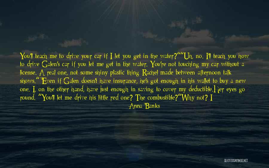 Got To Let Go Quotes By Anna Banks