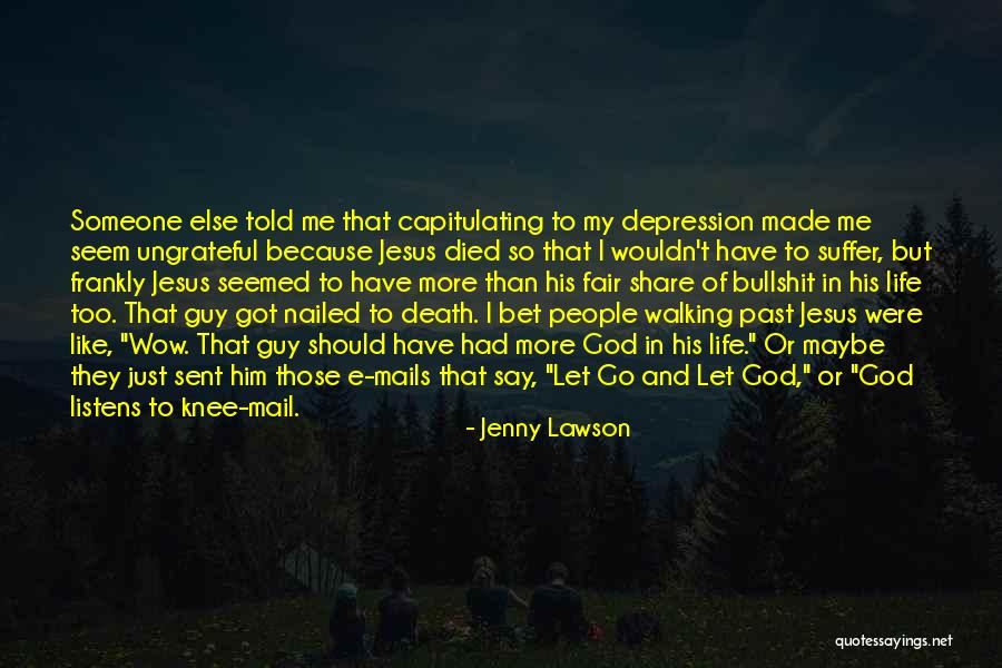 Got To Let Go Quotes By Jenny Lawson