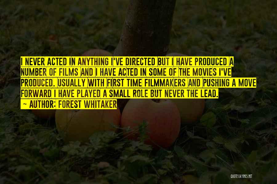 Got To Move Forward Quotes By Forest Whitaker