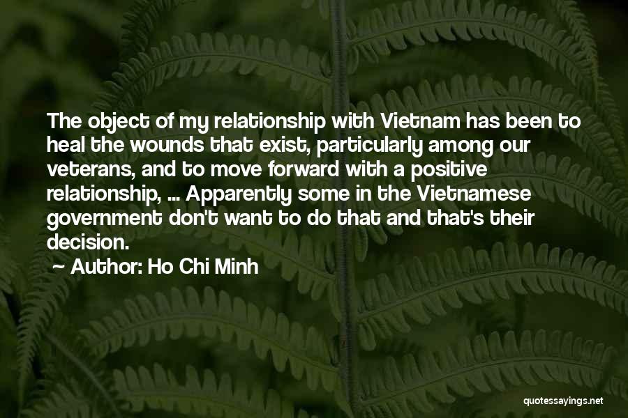 Got To Move Forward Quotes By Ho Chi Minh