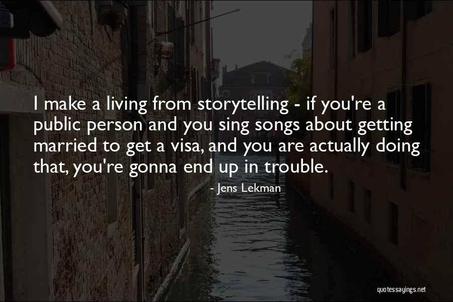 Got Visa Quotes By Jens Lekman