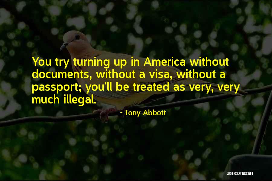 Got Visa Quotes By Tony Abbott