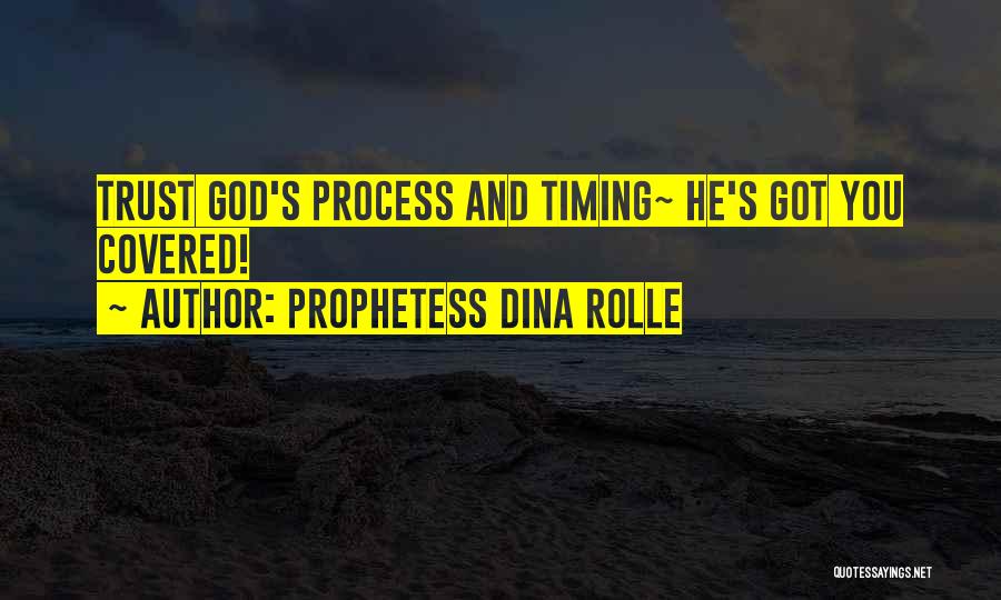 Got You Covered Quotes By Prophetess Dina Rolle