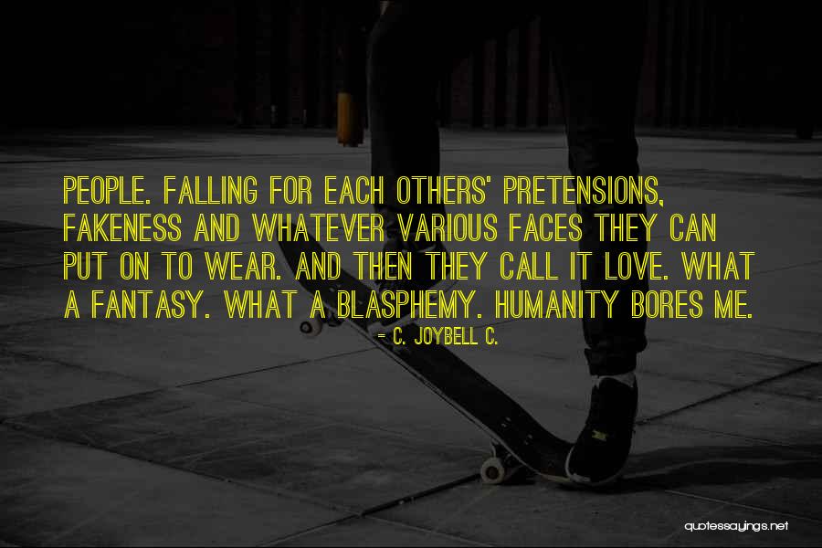 Gota De Agua Quotes By C. JoyBell C. Gota De Agua Quotes By C. JoyBell C.