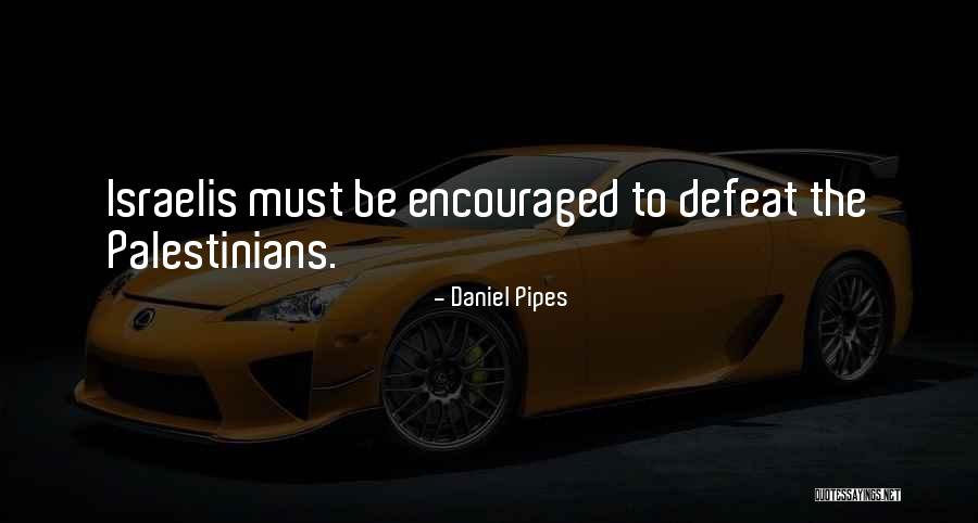 Gotabaya Son Quotes By Daniel Pipes Gotabaya Son Quotes By Daniel Pipes