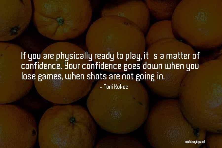 Gotan Quotes By Toni Kukoc Gotan Quotes By Toni Kukoc