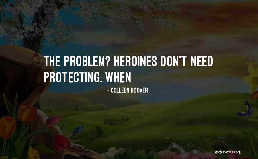 Gotas De Valeriana Quotes By Colleen Hoover Gotas De Valeriana Quotes By Colleen Hoover