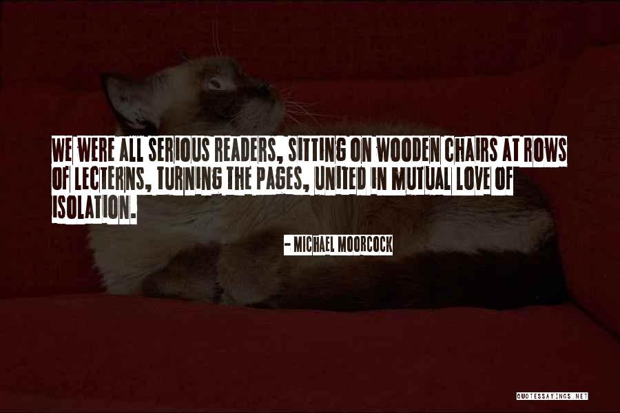 Gotas Quotes By Michael Moorcock Gotas Quotes By Michael Moorcock