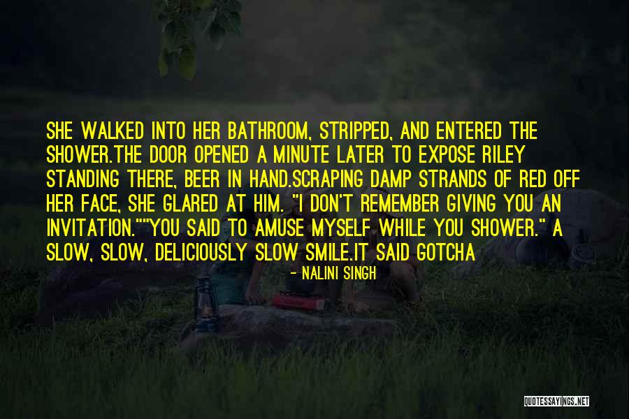 Gotcha Quotes By Nalini Singh Gotcha Quotes By Nalini Singh