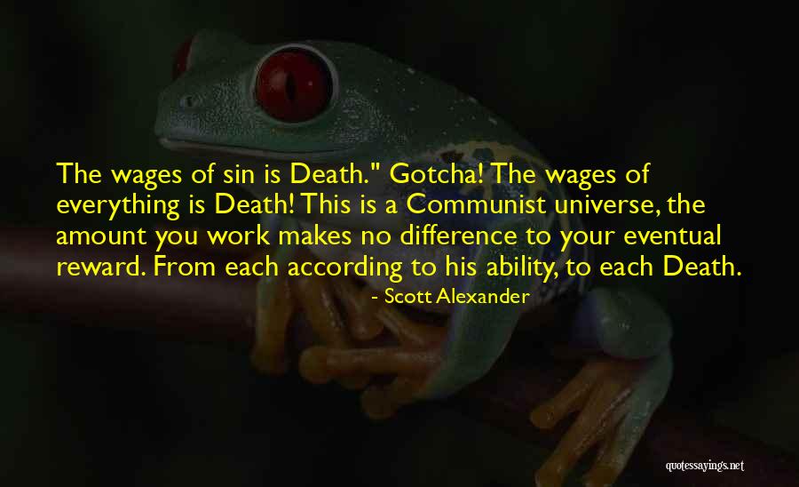 Gotcha Quotes By Scott Alexander Gotcha Quotes By Scott Alexander