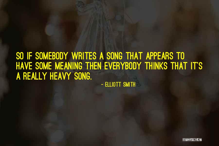 Gotchas Control Quotes By Elliott Smith Gotchas Control Quotes By Elliott Smith
