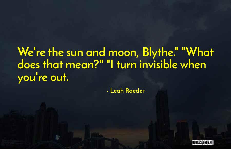 Gotchas Mean Quotes By Leah Raeder Gotchas Mean Quotes By Leah Raeder